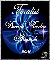 Finalist, Dream Realm Awards 2001